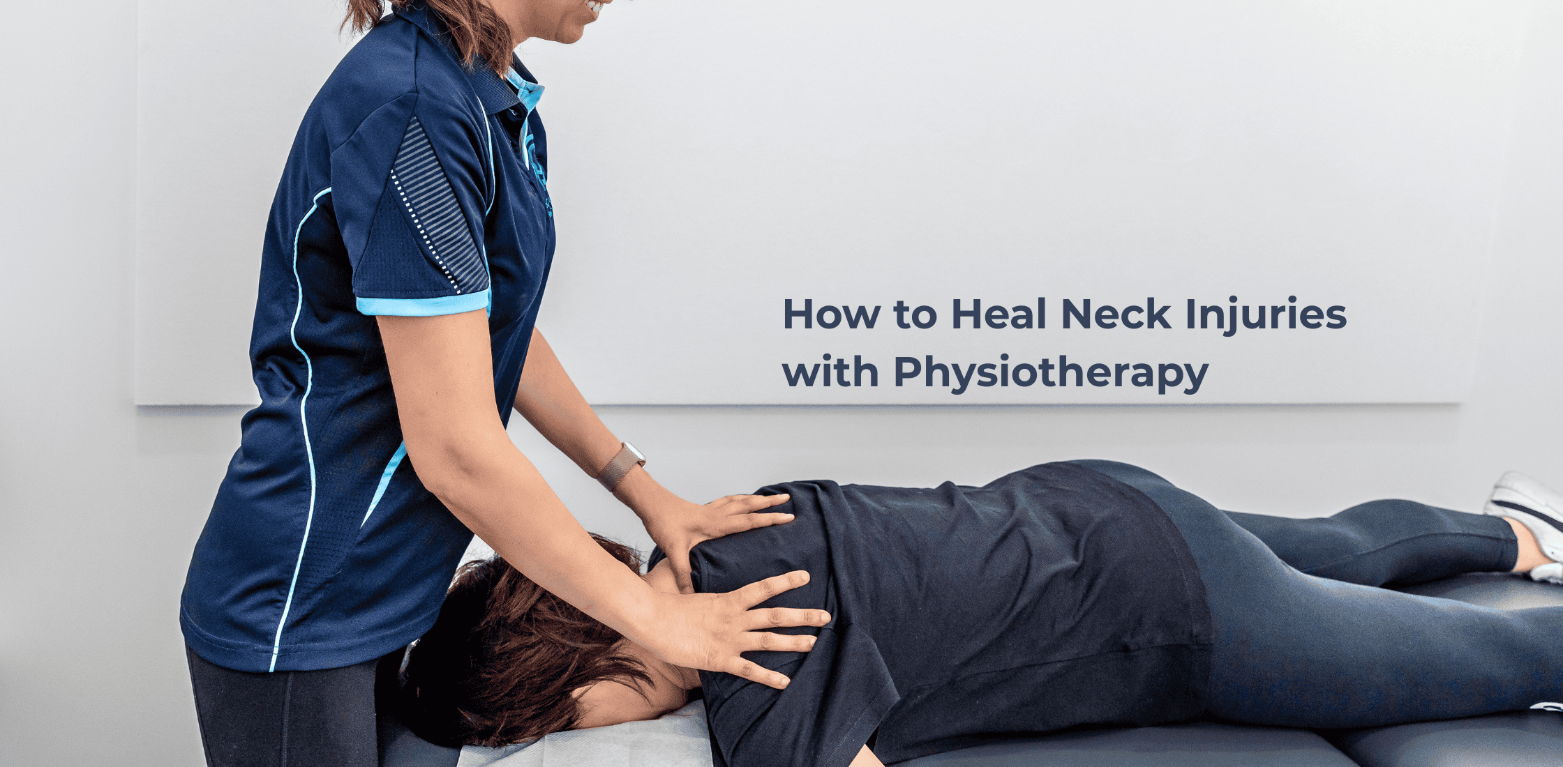 Neck injuries and physiotherapy